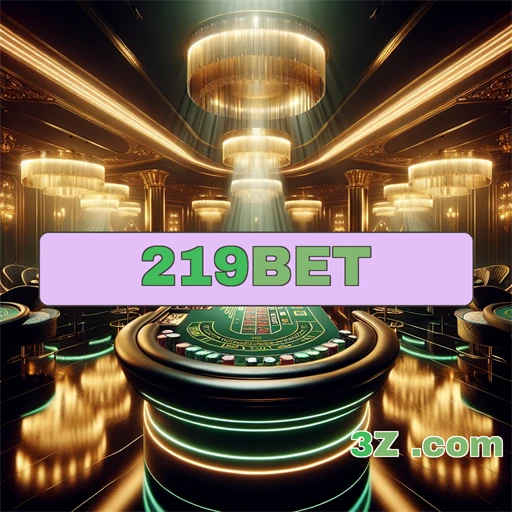 219bet Bônus Especiais